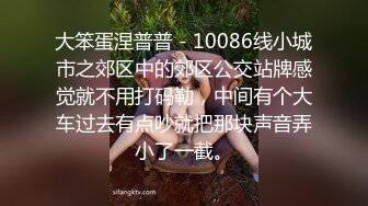  无敌淫骚萌妹！豹纹丝袜！身材爆炸无毛馒头逼，卫生间翘起美臀摆弄，站立一字马，极度诱惑