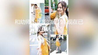 STP13454 【新年贺岁档】全网首发国产AV巨作 变态宅男哥哥与性欲高涨妹妹的同居乱伦生活