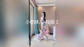 91著名圈主张总萝莉长裙妹纸，跪地深喉口交，撩起裙子掰开屁股玩弄，穿上白丝情趣装诱惑