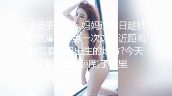 源码自录 阿黑颜反差婊【施施】戴狗链遛狗 无套啪啪口爆 6-16至7-18 【45V】 (1111)