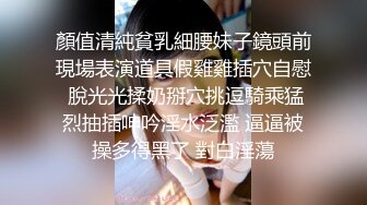 极品少妇约艹极品大奶少妇，奶子浑圆坚挺，吃鸡如神特带感，各种招式艹逼爽歪歪！