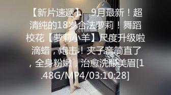 良家小少妇露脸跟小哥酒店约啪，让小哥掰开骚穴给狼友特写展示，跳蛋自慰阴蒂呻吟，69口交大鸡巴无套插入