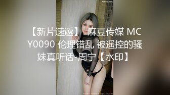 疫情挡不住的饥渴，小女友视频发骚