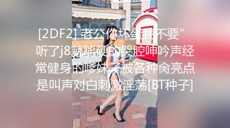 STP20991 笑起来甜美黑裙嫩妹，脱下裤子让妹子口，扶着屌插入骑乘猛操打桩机