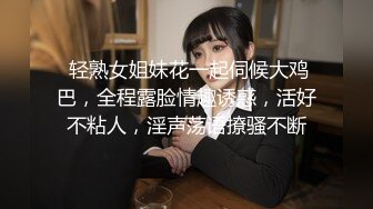 清纯超甜学生妹刚下海，顶级翘臀拨开丁字裤假屌爆，说话嗲嗲淫语骚话