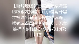 【秦少会所探花】24.08.10 偷拍 真实攻略会所女子 女技师 一条龙服务 探花 专挑大奶技师