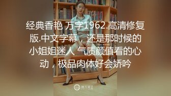 00后超模空姐美乳大屁股妹子自慰诱惑，跳蛋塞逼震动棒抽插掰穴特写