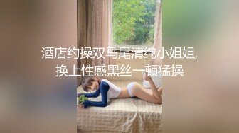 抖音长腿网红高跟热舞无套后入内射，叫太骚了