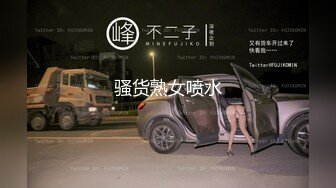 大学生返校前约出来，女上乘骑位爽翻了，啪啪技术一流