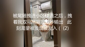   翘臀大奶高颜值好色尤物女神镜头前的诱惑，淫声荡语叫着爸爸自慰特写展示小骚逼