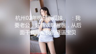  哥现在只是个传说再约外围骚女！这个干的爽，逼多被干肿了，后入猛怼水超多