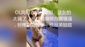  气质甜美又很骚美女！酒店操逼！浴室洗澡抬腿后入，穿上女仆装，4小时激情不断