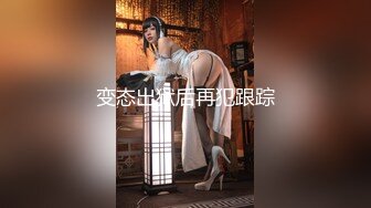 无水印10/7 狼性女销售肉穴求成交挑战狗爬自慰阳具速插蜜汁狂喷高潮VIP1196