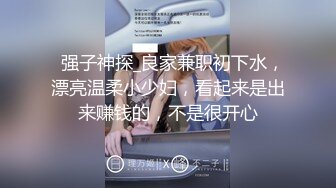 【巨乳八字奶极品美妞】今日首秀吊带黑丝情趣装，振动棒插嘴非常淫骚，浴室洗澡湿身，给大肚子炮友舔屌太骚了