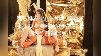 闷骚情侣的淫乱逗比日常，纯天然无修饰美女（完整版看简界）