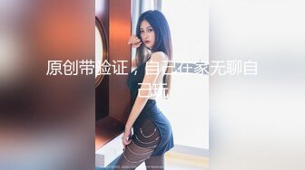 【新片速遞】    甜美系颜值女神！新人下海收费！珍珠内裤无毛肥穴，拨开近距离特写，用梳子插穴揉搓非常嫩