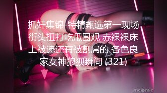 熟女骚货老公一走就来操逼