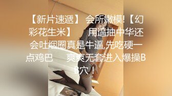  赵公子探花大奶骚女技师，推背按摩舔菊，服务很周到，完一顿爆操