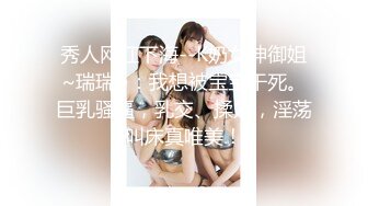 第一女探花和2位中年老板约炮，前后的洞都被填满