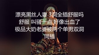 推特DOM窒息母狗驯化肛塞舔玩假屌口爆吞精